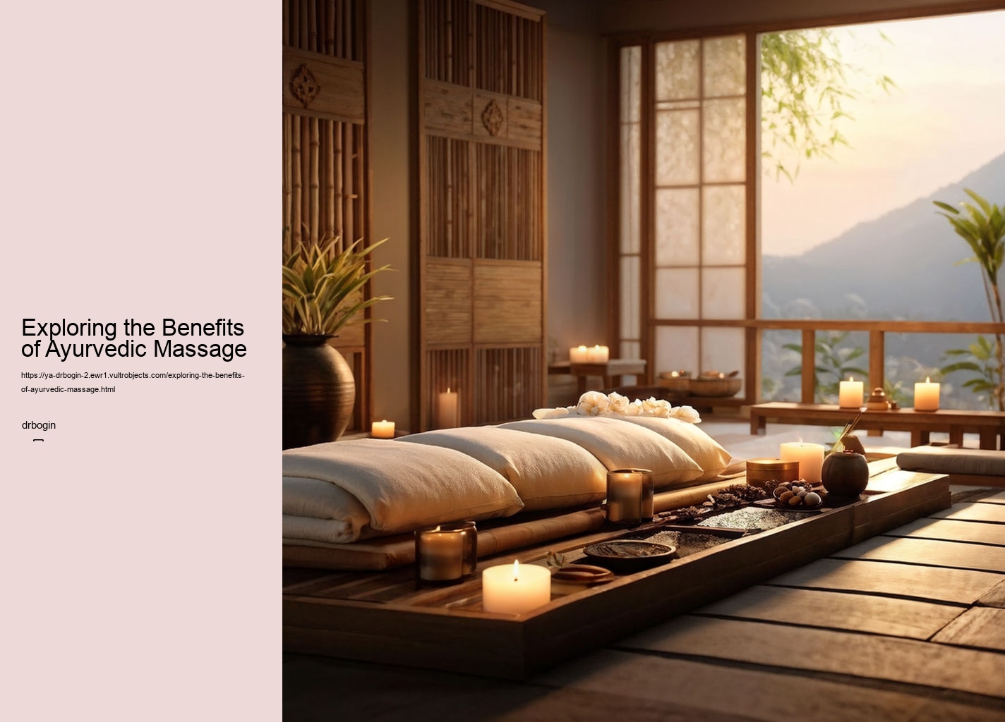 Exploring the Benefits of Ayurvedic Massage